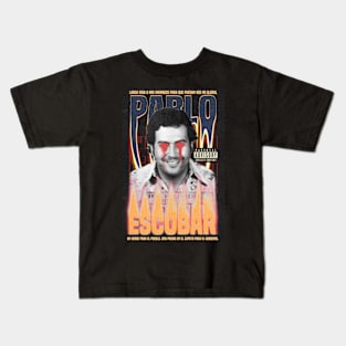 Pablo Escobar Kids T-Shirt